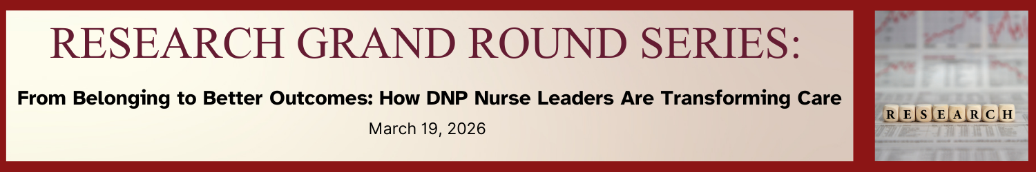 From Belonging to Better Outcomes: How DNP Nurse Leaders Are Transforming Care Banner
